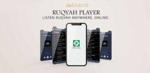 Ruqyah player রুকইয়াহ প্লেয়ার অ্যাপ (অ্যান্ড্রয়েড, আইফোন ও উইন্ডোজ)